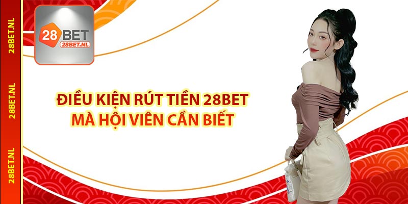 Rút tiền 28bet